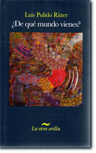 Portada del libro �De qu� mundo vienes?