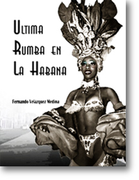 Portada del libro &Uacute;ltima rumba en La Habana