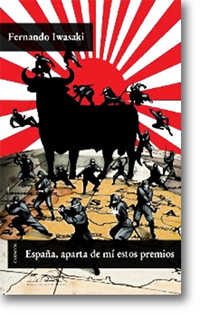 Portada del libro Espa&ntilde;a, aparta de m&iacute; estos premios