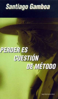 Portada del libro Perder es una cuesti&oacute;n de m&eacute;todo