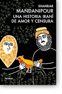 Una historia iraní de amor y censura Una historia iraní de amor y censura